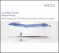 Ladislav Kubík: Songs of Zhivago von Adrian Thompson