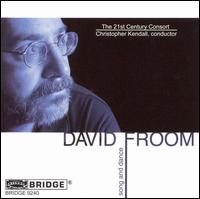 David Froom: Song and Dance von Twenty First Century Consort