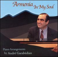 Armenia in My Soul von André Garabédian