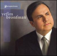 Yefim Bronfman: Perspectives von Yefim Bronfman