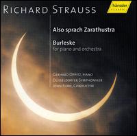 Richard Strauss: Also sprach Zarathustra; Burleske von John Fiore