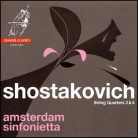 Shostakovich: String Quartets 2 & 4  von Amsterdam Sinfonietta