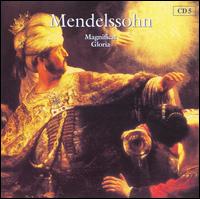 Mendelssohn: Magnificat; Gloria von Various Artists