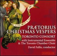 Praetorius Christmas Vespers von Toronto Consort