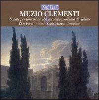 Muzio Clementi: Sonate per fortepiano con accompagnamento di violino von Enzo Porta