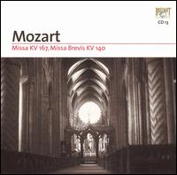 Mozart: Missa, KV 167; Missa Brevis, KV 140 von Various Artists