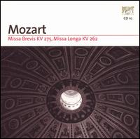 Mozart: Missa Brevis, KV 275; Missa Longa, KV 262 von Various Artists