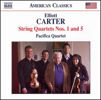 Elliott Carter: String Quartets Nos. 1 & 5 von Pacifica Quartet