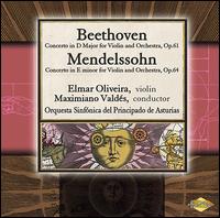 Beethoven: Concerto in D major for Violin and Orchestra; Mendelssohn: Concerto in E minor for Violin and Orchestra von Elmar Oliveira