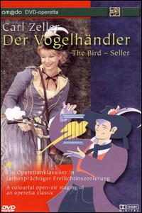 Zeller: Der Vogelhändler [DVD Video] von Rudolph Bibl