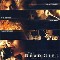 The Dead Girl [Original Motion Picture Soundtrack] von Various Artists