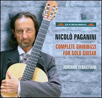 Paganini: Complete Ghiribizzi, for Solo Guitar von Adriano Sebastiani