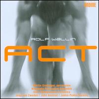 Rolf Wallin: Act von Various Artists