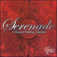 Serenade: A Classical Wedding Collection von Various Artists