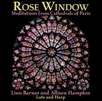 Rose Window: Meditations from Cathedrals of Paris von Various Artists