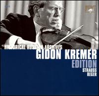 Gidon Kremer Edition: Strauss, Reger von Gidon Kremer