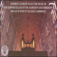 Stephen Cleobury Plays the Music of Sir Edward Elgar von Stephen Cleobury