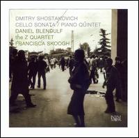 Shostakovich: Cello Sonata; Piano Quintet von Various Artists