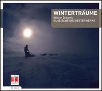 Winterträume: Russische Orchesterwerke von Various Artists