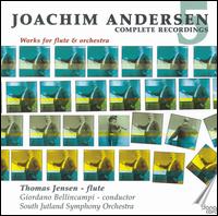 Joachim Andersen Complete Recordings, Vol. 5: Works for Flute & Orchestra von Thomas Jensen