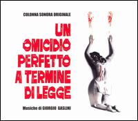 Un Omicidio Perfetto a Termine di Legge [Original Soundtrack] von Giorgio Gaslini