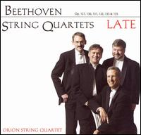 Beethoven: Late String Quartets von Orion String Quartet