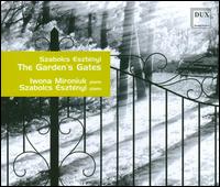 Szabolcs Esztényi: The Garden's Gates von Iwona Mironiuk