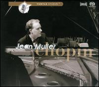 Jean Muller Plays Chopin von Jean-Luc Muller