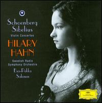 Schoenberg, Sibelius: Violin Concertos von Hilary Hahn
