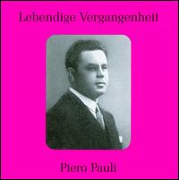 Lebendige Vergangenheit: Piero Pauli von Piero Pauli