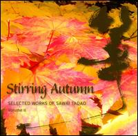 Stirring Autumn: Selected Works of Sawai Tadao, Vol. 2 von Elizabeth Falconer