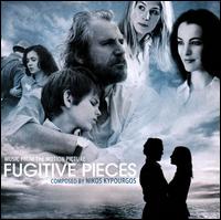 Fugitive Pieces [Music from the Motion Picture] von Nikos Kypourgos