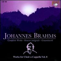 Brahms: Works for Choir a Cappella Vol. 8 von Chamber Choir of Europe