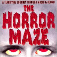 The Horror Maze: A Terrifying Journey Through Music & Sound von Various Artists