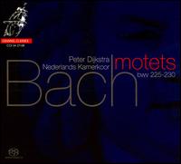 Bach: Motets BWV 225-230 von Peter Dijkstra