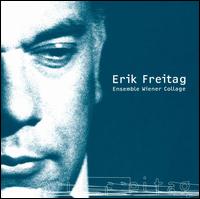 The Music of Erik Freitag von Erik Freitag