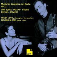 Musik für Saxophon aus Berlin, Vol. 2 von Frank Lunte