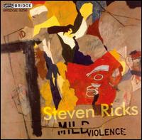 Steven Ricks: Mild Violence von Steven Ricks