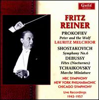 Prokofiev: Peter and the Wolf; Shostakovich: Symphony No. 6; Debussy: Fêtes (Nocturnes) von Fritz Reiner