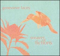 Weaver of Fictions von Genevieve Lacey