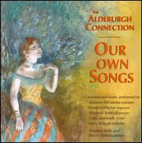 Our Own Songs von Aldeburgh Connection