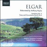 Elgar / Payne: Symphony No. 3; Pomp and Circumstance March No. 6 von Tadaaki Otaka