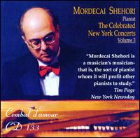 The Celebrated New York Concerts, Vol. 3 von Mordecai Shehori