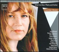 Weronika Ratusinska: Chamber Music von Various Artists