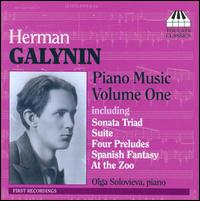 Herman Galynin: Piano Music, Vol. 1 von Olga Solovieva