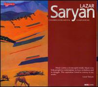 Lazar Saryan: Chamber Instrumental Compositions von Various Artists