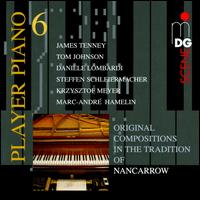 Player Piano, Vol. 6: Original Compositions in the Tradition of Nancarrow von Various Artists