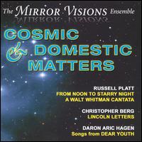 Cosmic & Domestic Matters von The Mirror Visions Ensemble