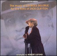 The Music of Georges Delerue for the Films of Jack Clayton von Georges Delerue