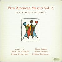 New American Masters, Vol. 2 von Palisades Virtuosi